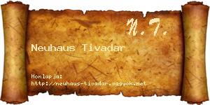 Neuhaus Tivadar névjegykártya